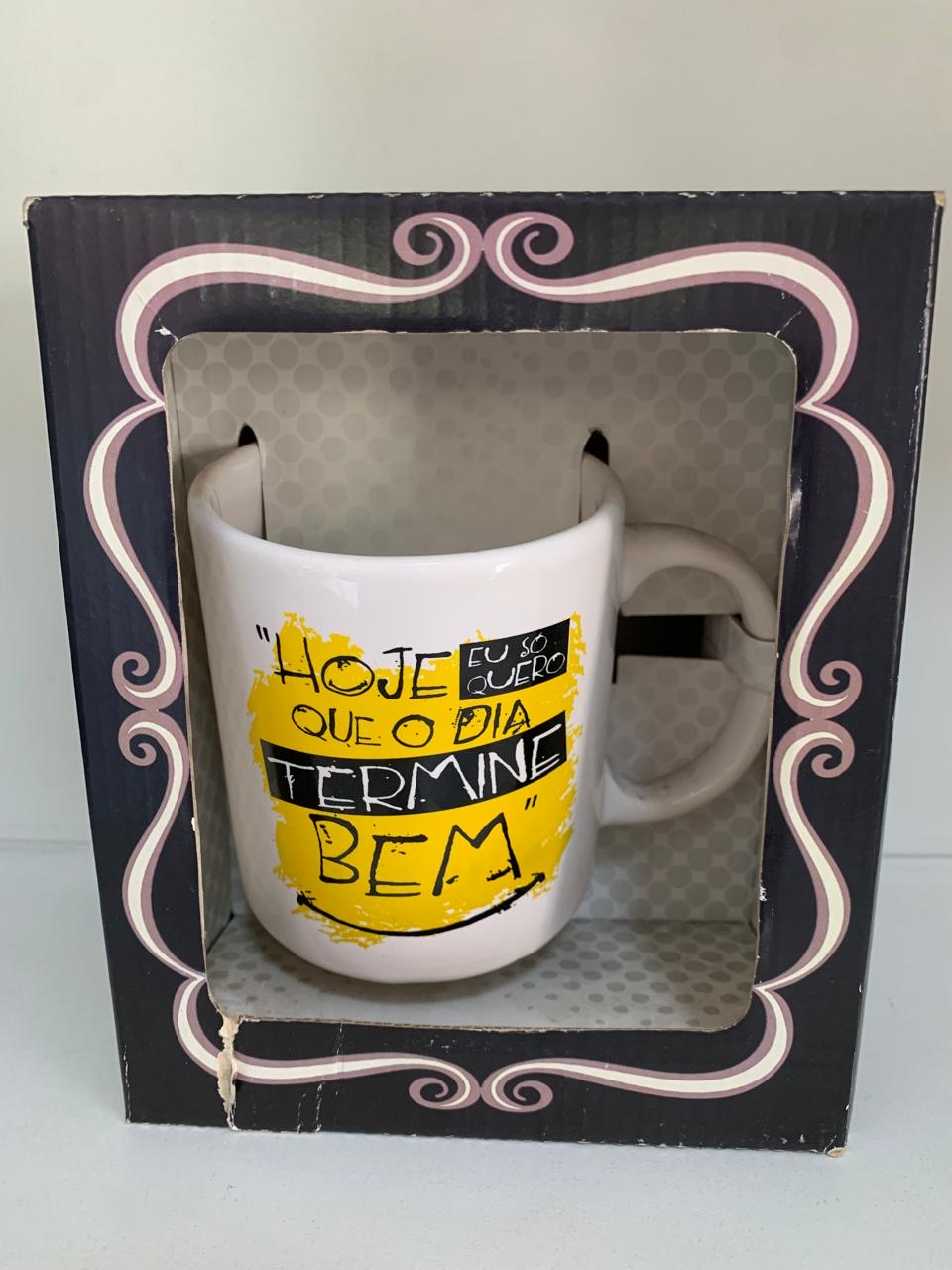 Caneca Porcelana -Hoje eu só quero que o dia termine bem